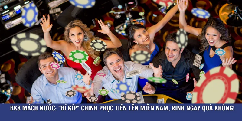 Mẹo Vặt Khi Chơi Tiến Lên Miền Nam